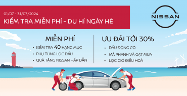 Nissan Việt Nam tri ân khách hàng chương trình khuyến mãi dịch vụ 